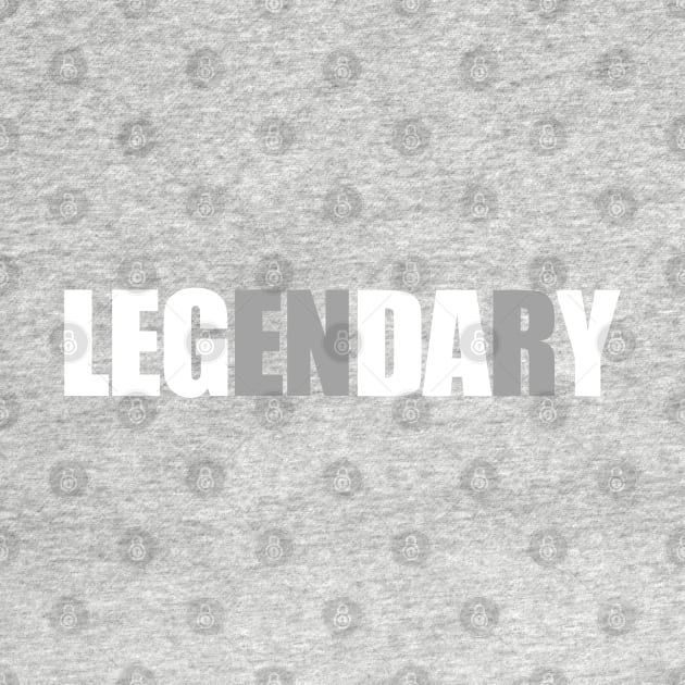 Legendary Leg Day - Gym Apparel by ArtHQ